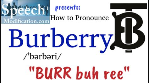 how to pronounce burberry prorsum|how to pronounce Burberry perfume.